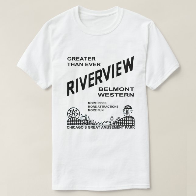 Riverview Amusement Park, Chicago, IL 1904-1967 T Shirt (Design framsida)