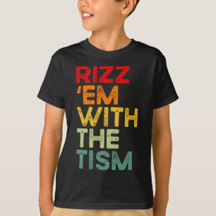 Rizz dem med Tism Roligt Autism Medvetenhet T Shirt