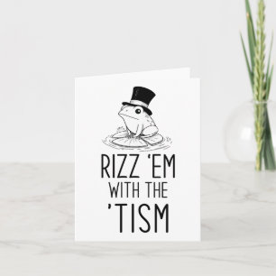 Rizz dem med tismen! Autism är Rizzin Lusi Frog Kort