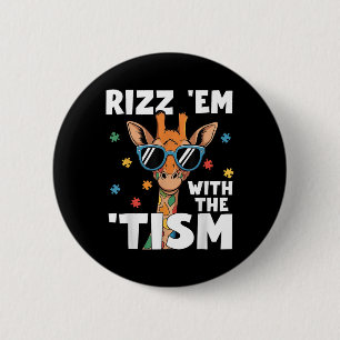 Rizz Em med tiismen Giraffe Funny Autism Knapp