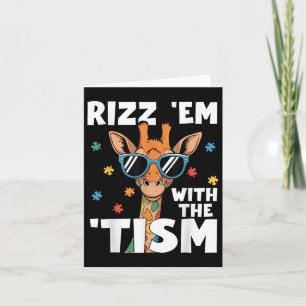 Rizz Em med tiismen Giraffe Funny Autism Kort