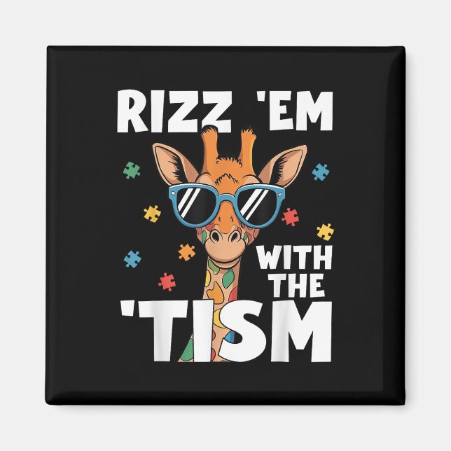 Rizz Em med tiismen Giraffe Funny Autism Magnet (Framsidan)