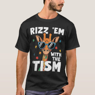 Rizz Em med tiismen Giraffe Funny Autism T Shirt