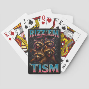 Rizz Em With The Tism Meme Autism Rolig Tvättbjörn Casinokort