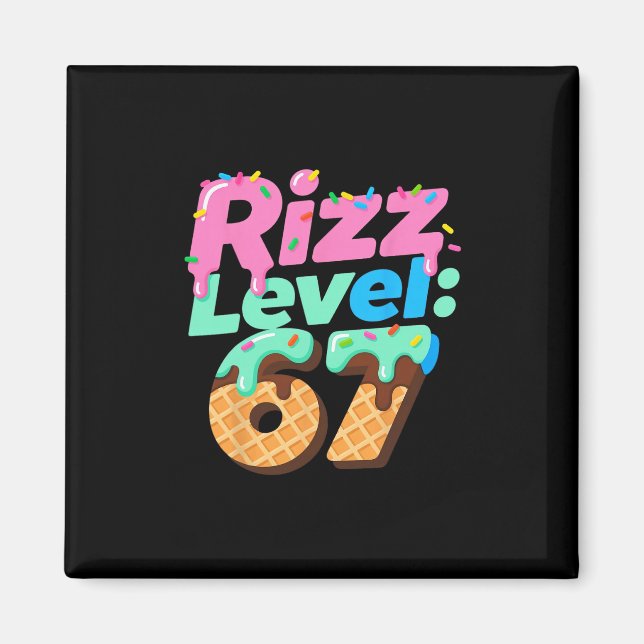 Rizz Level 67 Meme Tröja Glass Drip Meme Six S Magnet (Framsidan)