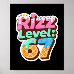 Rizz-nivå 67 Meme-tröja Glass-drypp Meme Sex S Poster