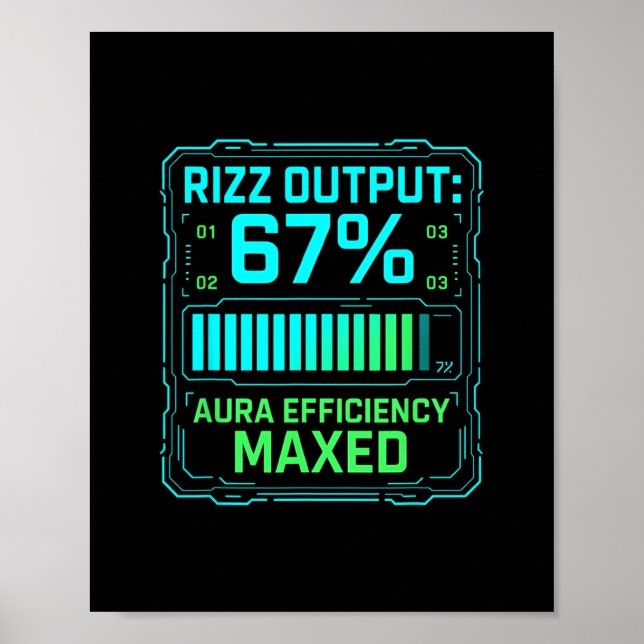 Rizz Output 67% Aura Effektivitet Maxad Tech Gamer Poster (Framsidan)