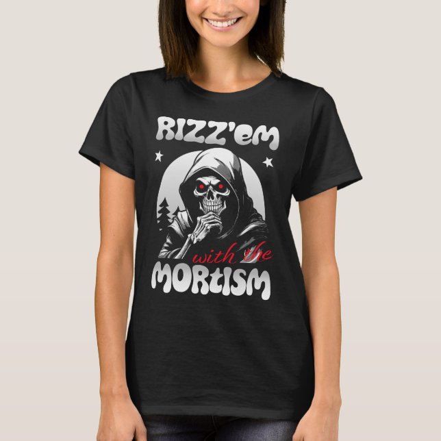 Rizz'em med Mortism (B&W) T Shirt (Framsida)