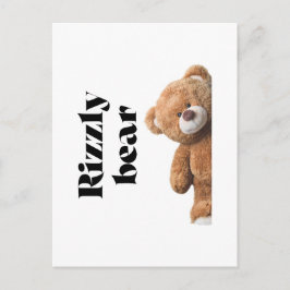 Rizzly cute teddy bear design funny quote vykort