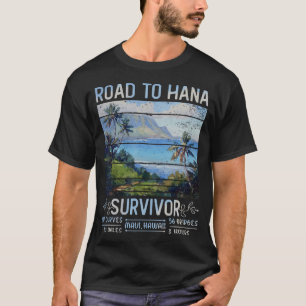 Rjc Road to Hana Survivor Maui Hawaii Resa Adventu T Shirt