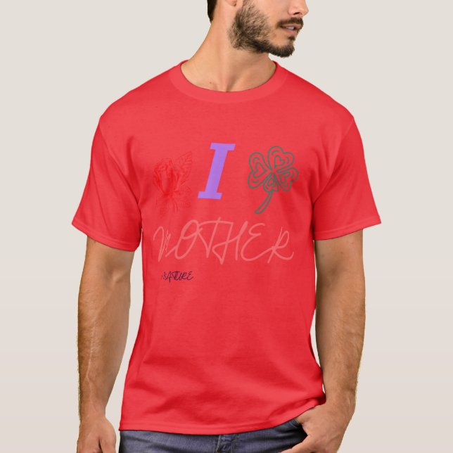 RMGuardT I KÄRLEK MOR NATURE T Shirt (Framsida)