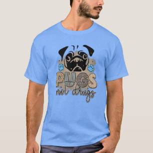 Rms003118 pugs, ej narkotika t shirt