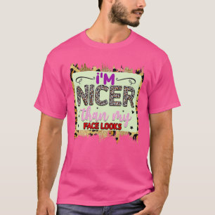 Rms003611 Im bättre än mitt ansikte utseende T Shirt