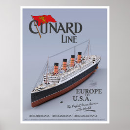 RMS Aquitania - Cunard Line (fiktives Plakat) Poster