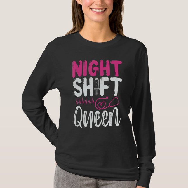 RN CNA Nurse Appreciation Night Shift Queeen Nursi T Shirt (Framsida)