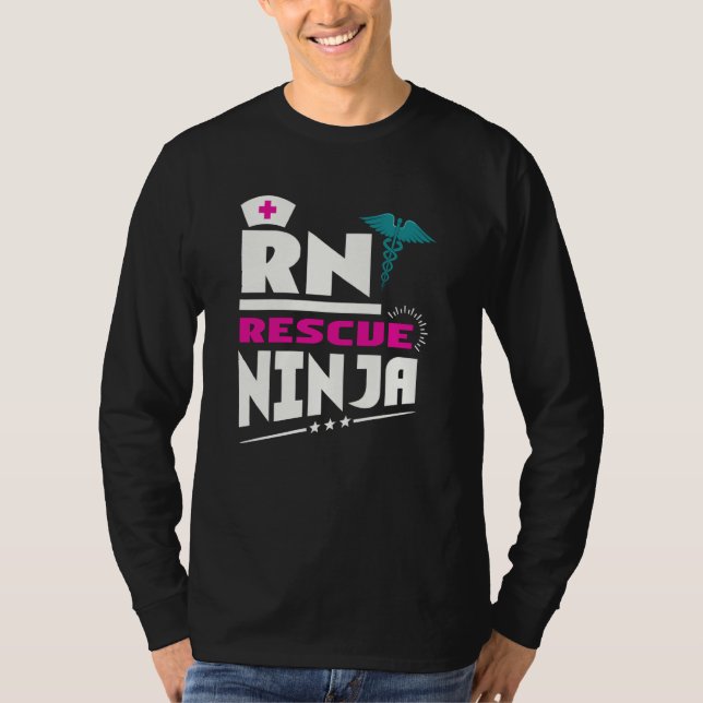 RN Ninja Nurse For Nurses Nursing For Nurses T Shirt (Framsida)