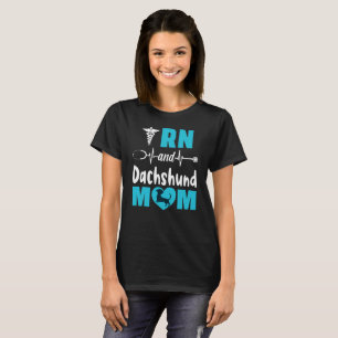 RN och Dachshund Mamma T Shirt