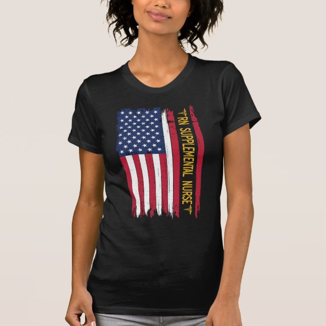 Rn Supplemental Nurse American Flagga T Shirt (Framsida)