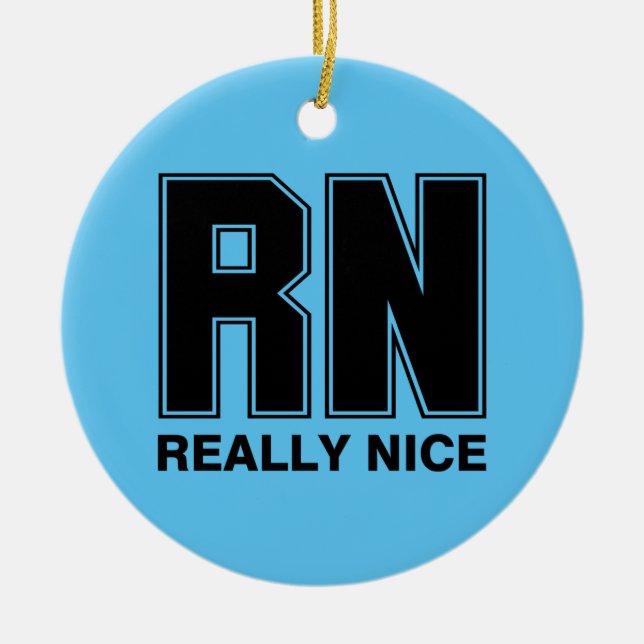 RN Verkligen Nice Ceramic Ornament (Framsidan)