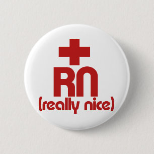 RN Verkligen Nice Nurse Studenten Knapp