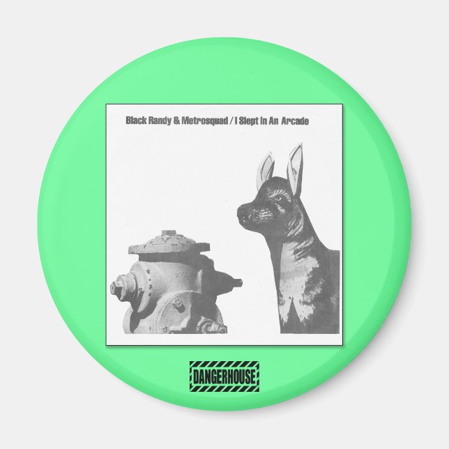 Rnd. Magnet Black Randy Arcade Dangerhouse (Framsidan)