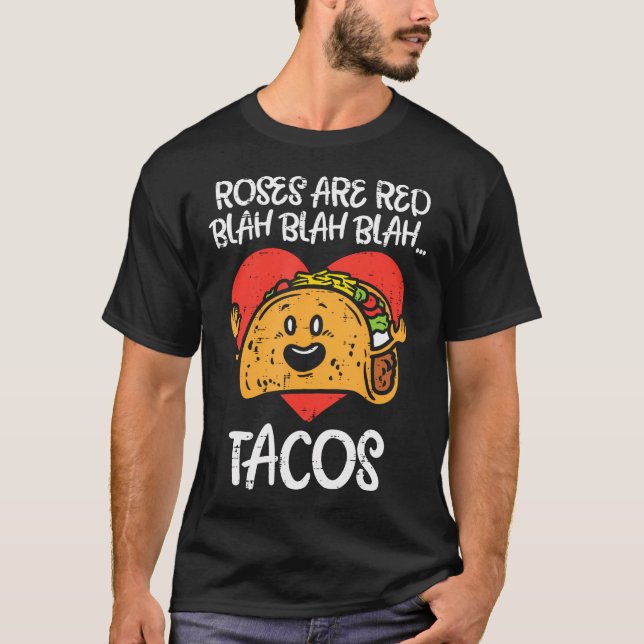 Ro är Red Blah Tacos Funny Alla hjärtans dag mat T Shirt (Framsida)