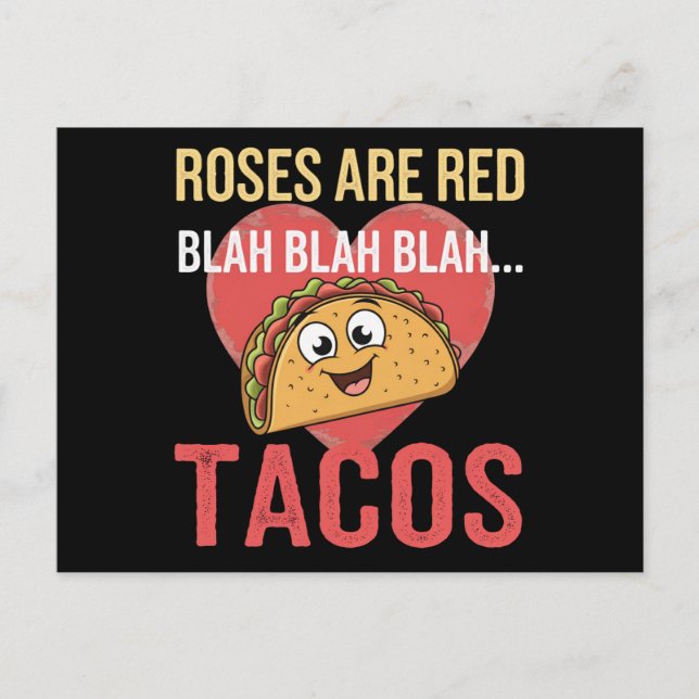 Ro är Red Blah Tacos Valentines day Food Älskare Vykort (Framsida)