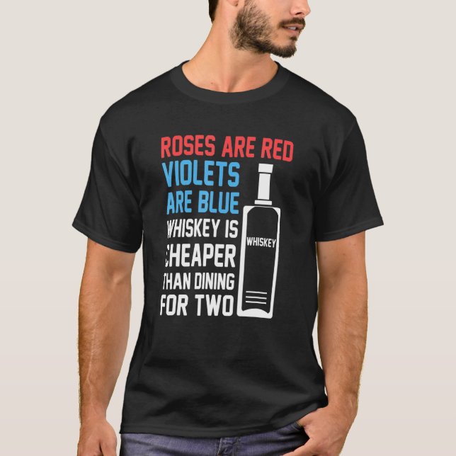 Ro är röd whisky som dricker för valentin t shirt (Framsida)