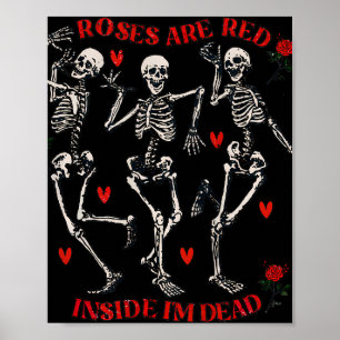 Ro är rödfunny insida jag är död Skeleton Poster