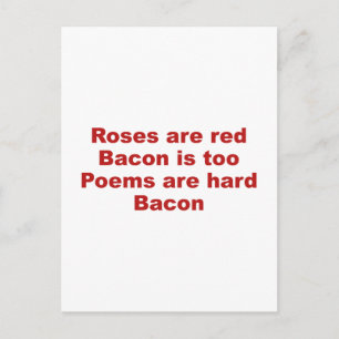 Ro är rött. Bacon är också. Det är svårt att få re Vykort