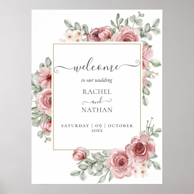 Ro Blommigt Elegant Modern Bröllop Välkomstskylt Poster (Framsidan)