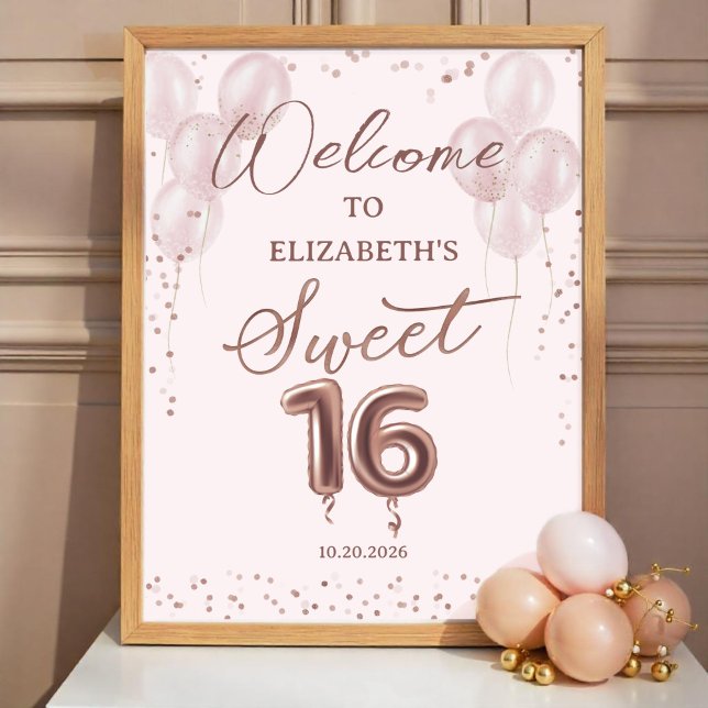 Ro Foil Sweet 16 Balloons Rosa Välkomstskylt Poster (Skapare uppladdad)