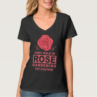 Ro Garden Rule Funny Pruning Ro Gar T Shirt