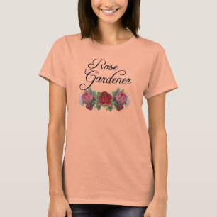 Ro Gardener Say med Rosor T-shirt