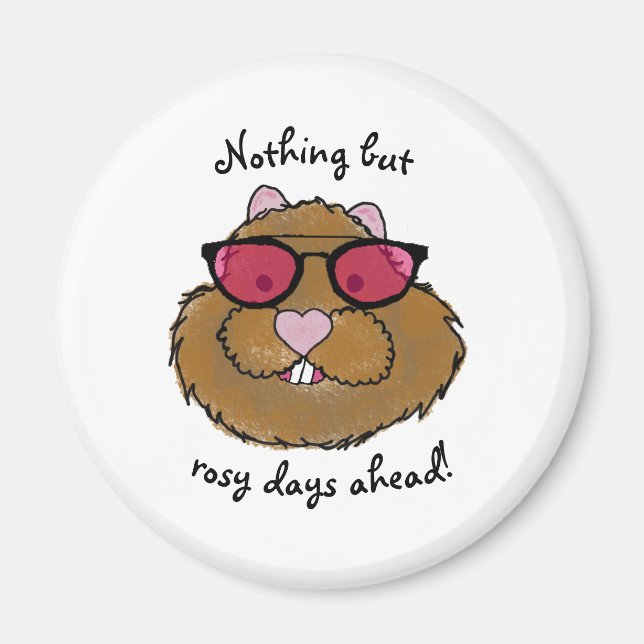 Ro Glass Rosy Days Groundhog Day Magnet (Framsidan)