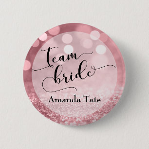 Ro Glitter bokeh Typography Team Bride Knapp