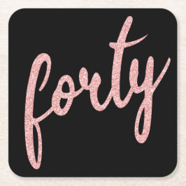 Ro Guld Black 40 Födelsedagsfester Glitter "fyrtio Underlägg Papper Kvadrat