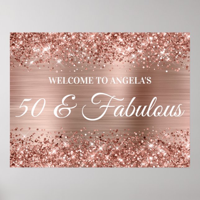 Ro Guld Glitter och Foil 50 & Fabulous Welcome Poster (Framsidan)