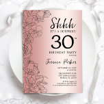 Ro Guld överraska 30års födelsedag Inbjudningar<br><div class="desc">Inbjudan till 30års födelsedag-partiet i Ro Guld. Glam femininin-design med botaniska accenter och typsnitt för typsnitt. Enkel perfekt för inbjudan-kort i blommigt för en snyggt kvinnlig överraskning i firande. Kan anpassas till vilken ålder som helst. Utskriven Zazzle-inbjudan eller digital mall för omedelbar nedladdning.</div>