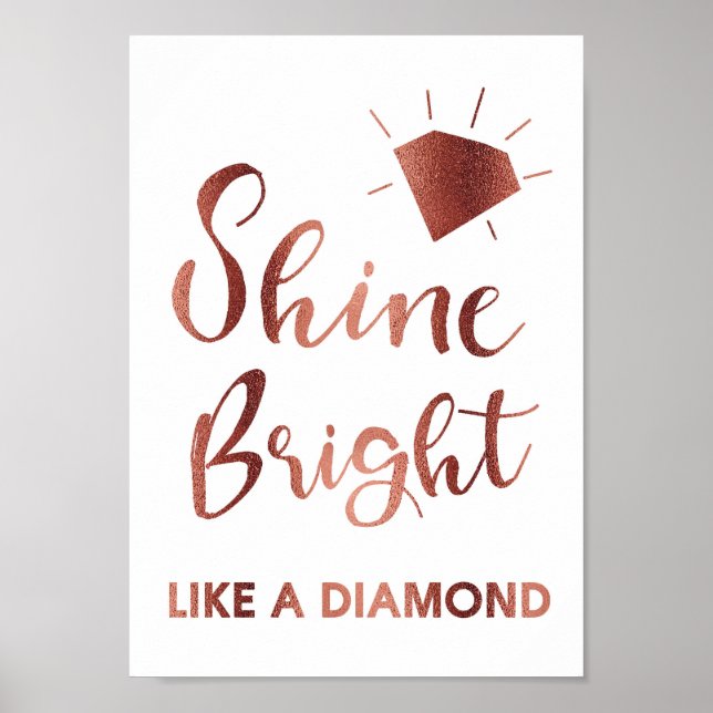 Ro Guld Shine Bright som ett Diamond Sång Lyric Poster (Framsidan)