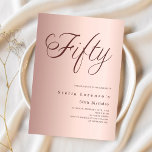 Ro guld-skript, elegant 50-årsdag inbjudningar<br><div class="desc">En modern inbjudan till snyggt för 50:e födelsedagsfesten. guld och övertoningsbakgrunden i ro och ord 50 skrivna med elegant stort skript brev i mörk ro guld. Anpassa och lägg till information om namn och party.</div>