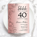 Ro Guld Surprise 40:e födelsedagen Inbjudningar<br><div class="desc">Ro Guld överraskar 40:e födelsedag. Glam femininin-design med botaniska accenter och typsnitt för typsnitt. Enkel perfekt för inbjudan-kort i blommigt för en snyggt kvinnlig överraskning i firande. Kan anpassas till vilken ålder som helst. Skrivna Zazzle-inbjudningar eller digital utskrivbar mall för omedelbar nedladdning.</div>