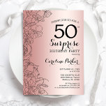Ro Guld Surprise 50:e Födelsedagsfesten Inbjudningar<br><div class="desc">Ro Guld överraskar 50:e Födelsedagsfest inbjudan. Glam femininin-design med faux ro guld foil,  botaniska accenter och typsnitt för typografi. Enkel perfekt för inbjudan-kort i blommigt för en snyggt kvinnlig överraskning i firande. Kan anpassas till vilken ålder som helst. Skrivna Zazzle-inbjudningar eller digital utskrivbar mall för omedelbar nedladdning.</div>