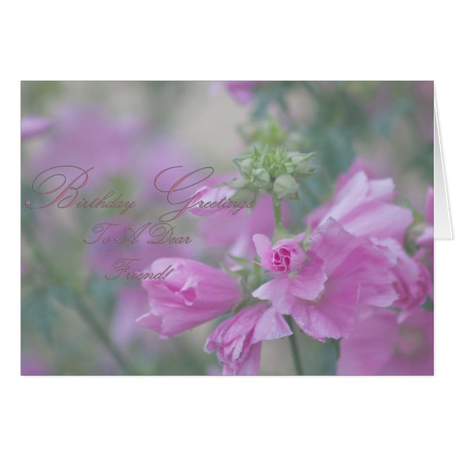 Ro Mallow-födelsedagshälsningar till en kär vän Hälsningskort (Framsidan Horizontal)