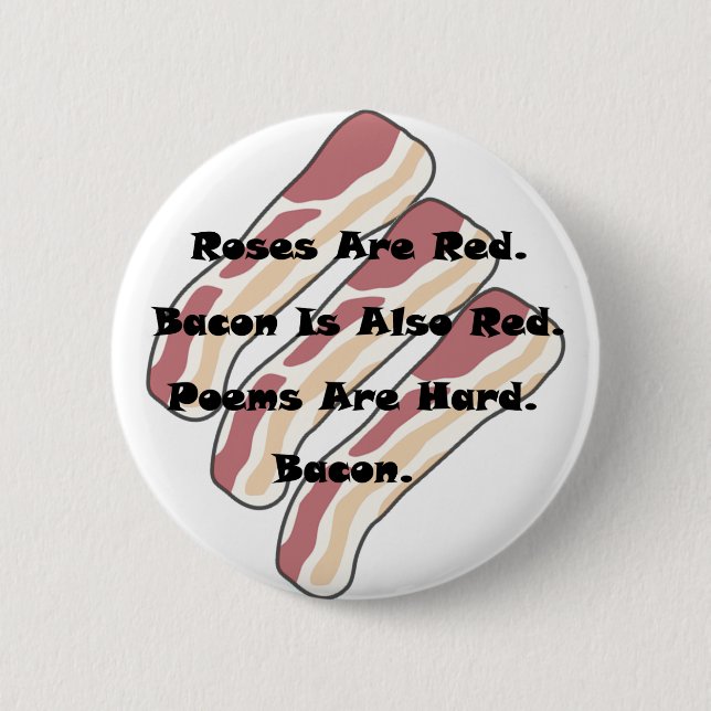 Ro och bacon knapp (Framsida)