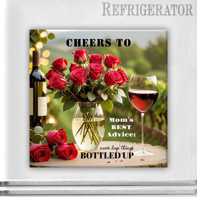 Ro och Red Vin Funny Mamma Magnet (Magnet featuring red wine and roses with your custom funny or other texts - nice for Mom or Grandma)