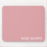 Ro Quartz rosa färg namn Musmatta<br><div class="desc">Ro kvarts har en känslig blek rosa färg</div>