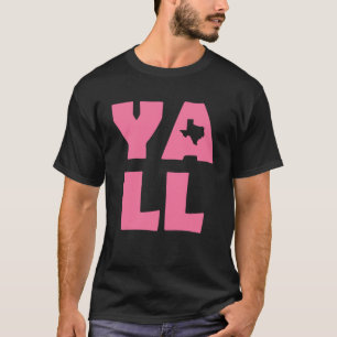 Ro Red Yall Texas Säkra T Shirt