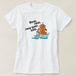 Ro, ro, ro ditt roliga ordlekt för bot tee shirt