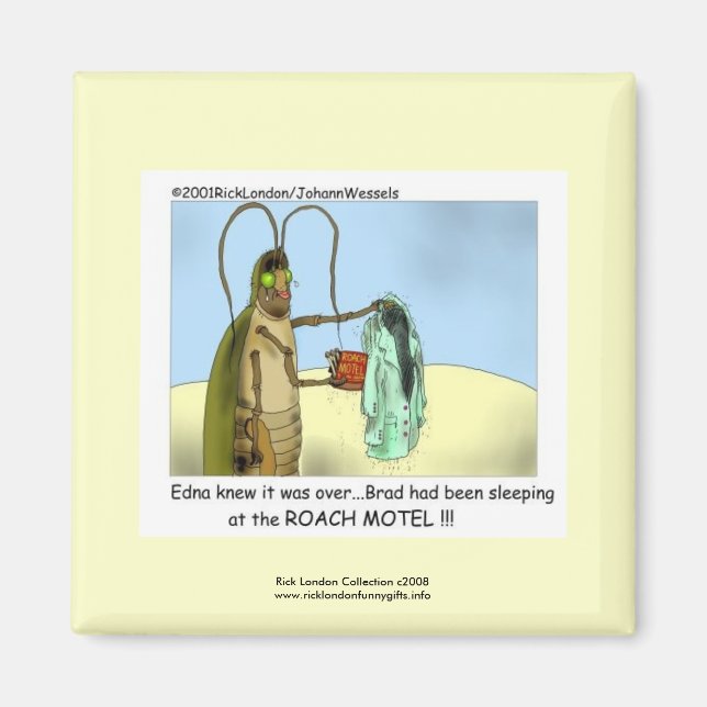 Roach Motel Funny Tecknad Magnet (Framsidan)